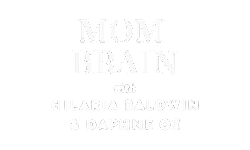 Mom Brain